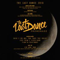 Đêm nhạc hội The Last Dance 2016 "Sản phẩm sáng tạo của Hội sinh viên Khoa Du lịch"